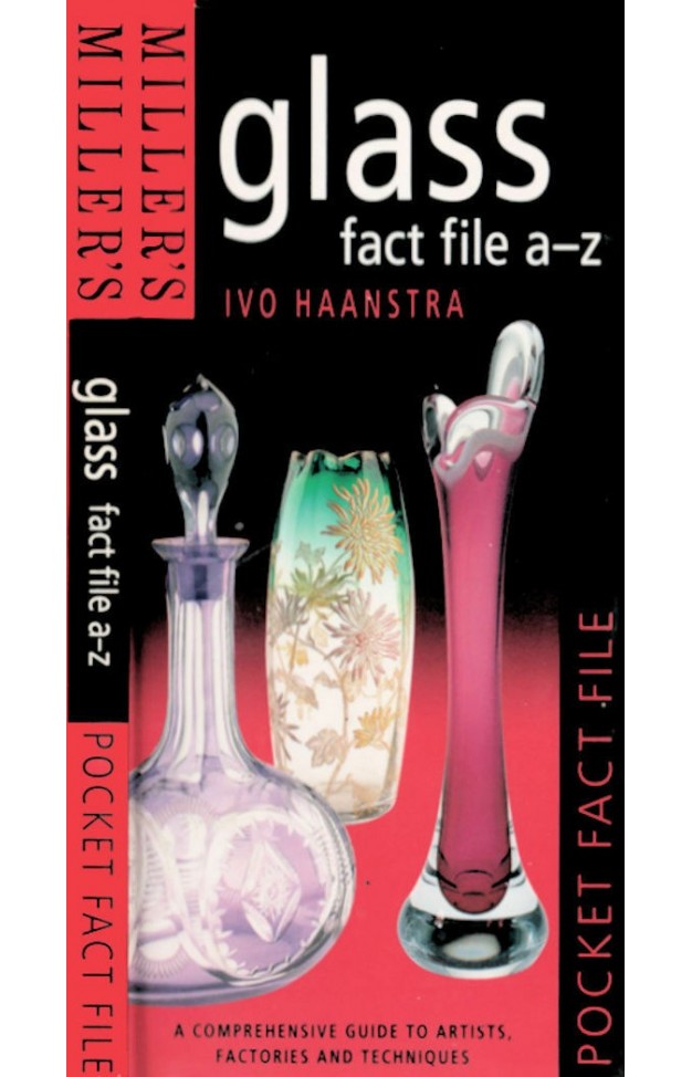 Miller's Glass A-Z Factfile